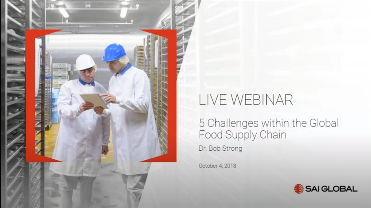 5 Challenges Within The Global Food Supply Chain Intertek SAI Global